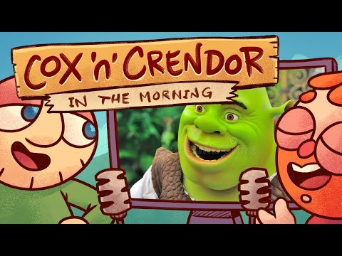Cox n Crendor In the Morning Podcast: Episode 292 (Shrek and Donkey)