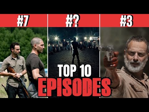 Top 10 Walking Dead Episodes