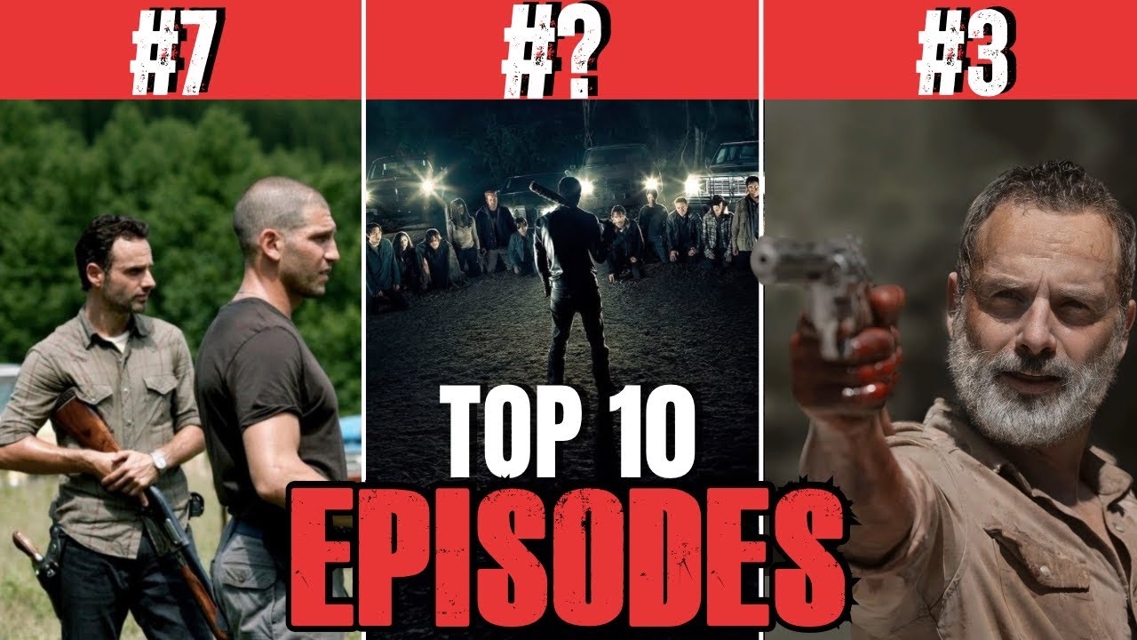 Top 10 Walking Dead Episodes