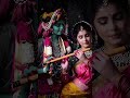 Madhurashtakam Adharam Madhuram Radha Krishna Lofi Spiritual Slowed And Reverb Bhajan
