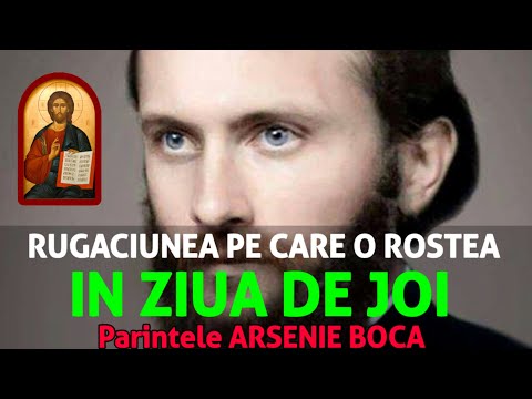 Arsenie Boca's Thursday Prayer (it saves you from all evils - recited 3 times)