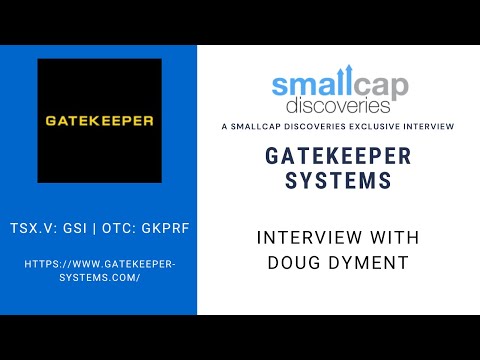 Gatekeeper Systems (TSX.V: GSI) Update with CEO Doug Dyment