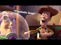 Toy Story But It S Woody Being Sarcastic
