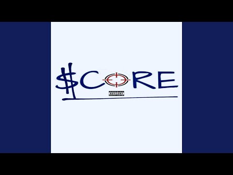 Score (feat. BigNastyyE, MariDaMacc & Sonny619)
