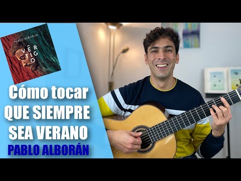 Que Siempre Sea Verano - Pablo Alborán