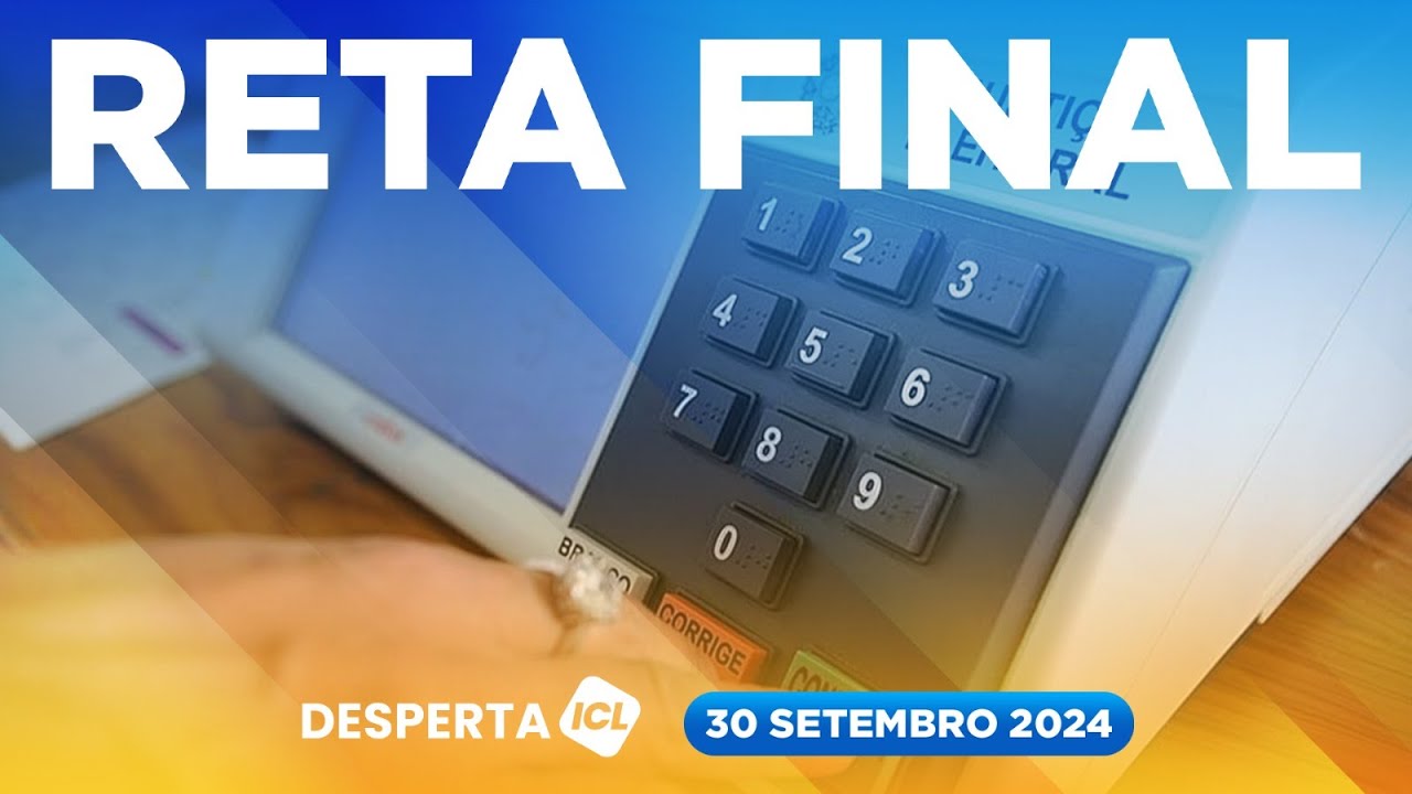 DESPERTA ICL - 30/09/24 - DIREITA AVANÇA A UMA SEMANA DAS ELEIÇÕES