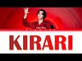 Fujii Kaze (藤井風)  - Kirari Lyrics (Kan/Rom/Viet)