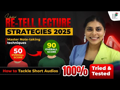 PTE Retell Lecture Strategies 2025 | 100% Tried & Tested Note-Taking Tips to Boost Your Score to 90!