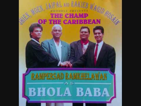 R. Ramkhelawan, Rakieb & Moen Jaipal, Wagid Hosain. Bhola Baba