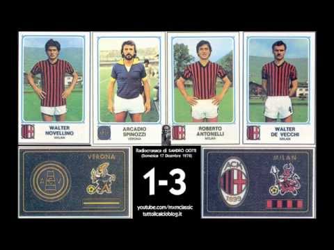 Verona-Milan 1-3 (17/12/1978) Radiocronaca di Sandro Ciotti (Tutto il calcio minuto per minuto)
