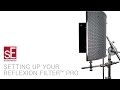 sE Electronics Reflexion Filter PRO Assembly Video