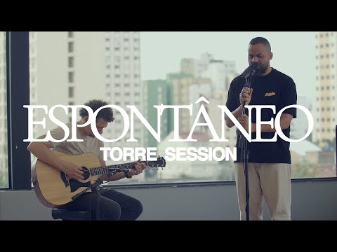 Santo espírito + Volto os meus olhos - Espontâneo  - Lucas Teo | Torre Session