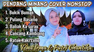 Download lagu ALBUM DENDANG MINANG REMIX COVER - YONA IRMA & PUTRI CHANTIKA mp3