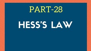 Hess's Law| cbse grade 11 chemical Thermodynamics| NEET| JEE CBSE CHEMISTRY