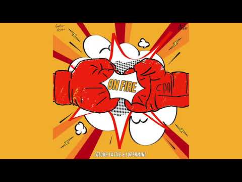 Colour Castle & Supermini - On Fire