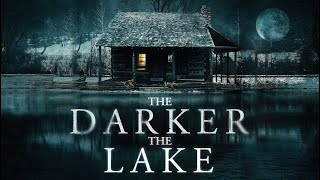 The Darker the Lake (2022) | Trailer | Elyse Levesque | Veronica Ferres | Gina Stiebitz