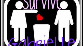 Survive - Gabrielle With Lyrics ~