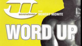 711 - Word Up video