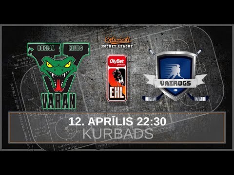 2019 04 12 VARAN - VAIROGS - Ar komentētāju