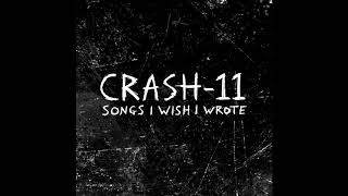 Crash-11 - Six Ways &#39;Til Sunday (Rise Against Cover)