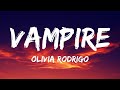 Olivia Rodrigo - vampire (Lyrics)  1 Hour Version