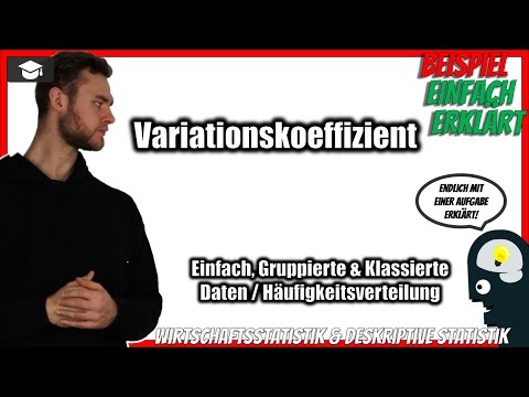 Variationskoeffizienten Statistik berechnen und verstehen [Beispiel] Einfach, Gruppiert & Klassiert