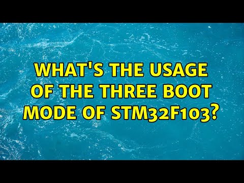 What's the usage of the three boot mode of STM32f103?