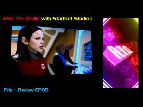 After The Orville "Pria" Review and Latinum Gold Brick release Ep05 ATO