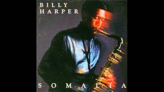 Billy Harper - Somalia (Somalia, 1993)