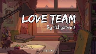 Love team by Itchyworms