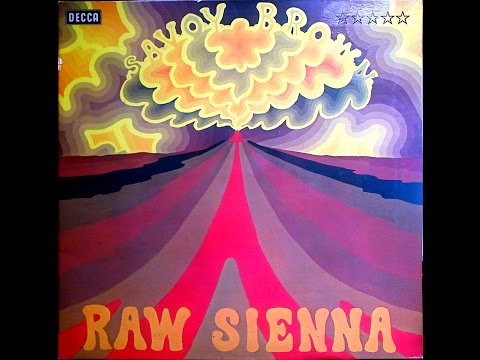SAVOY BROWN - RAW SIENNA [FULL ALBUM]