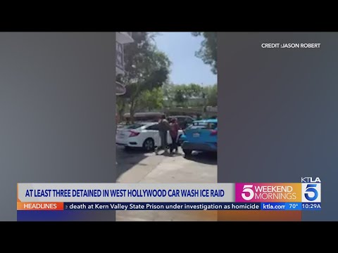 West Hollywood car wash raided by federal agents on 4th of July 