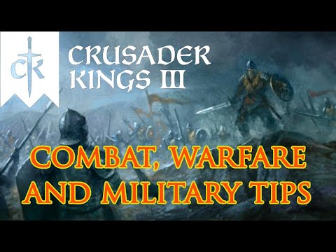4 Tips to Improve your Military in CK3 | The Ultimate Crusader Kings 3 Warfare Guide