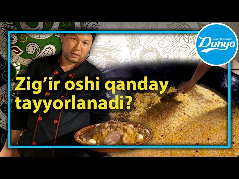 Zig’ir oshi qanday tayyorlanadi? Saharlikka Toshkentdagi mazali osh!