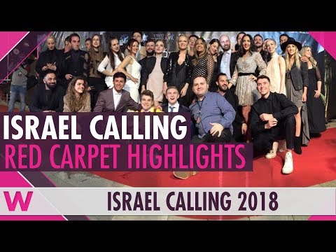 Red Carpet Highlights | Israel Calling 2018