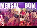 Mersal Full Mass BGM Vijay Samantha Kajal A R Rahman Atlee