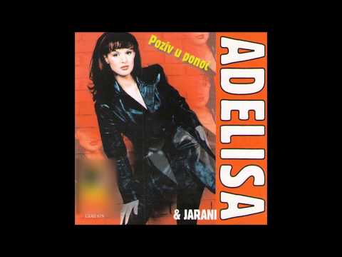 Adelisa - Nema te 300 godina - (Audio 1999)HD