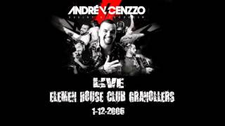 ANDRE VICENZZO  LIVE @ ELEMEN HOUSE CLUB GRANOLLERS (1-12-2006)