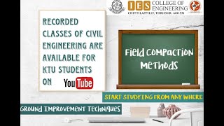 Ground Improvement Techniques – Field Compaction Methods
