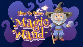 How to Draw a Magical Wand 🪄 | Easy Drawing for Kids