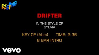 Sylvia - Drifter (Karaoke EZ Sing)
