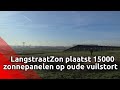 LangstraatZon plaatst 15.000 zonnepanelen op oude vuilstortplaats