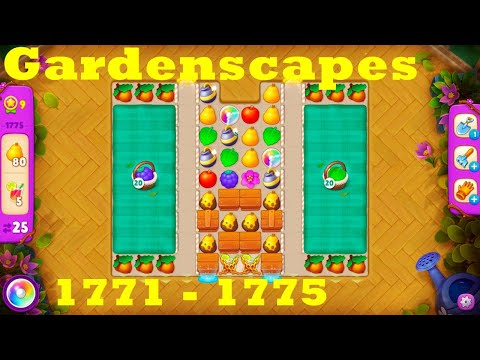 Gardenscapes Level 1771 - 1775 HD Walkthrough | 3 - match game | gameplay | android | ios | pc | app