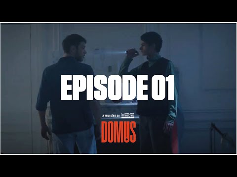 DOMUS - Episode 01