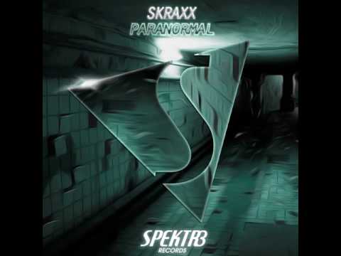 SKRAXX - Paranormal [Album] OUT NOW