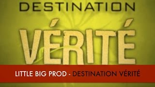 Destination Vérité - Bande Annonce