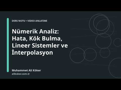 Nümerik Analiz: Sayısal Çözümleme Yöntemleri videosunu aç