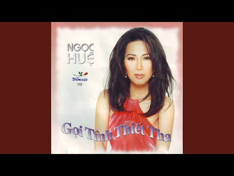 Người tình cách xa - Ngọc Huệ