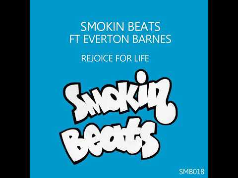 Smokin Beats Ft Everton Barnes - Rejoice For Life ( 2000 )