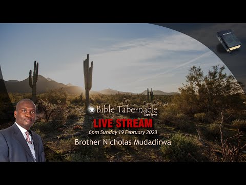 2023-0219PM - Brother Nicholas Mudadirwa - The Bride Tree, Restored Again